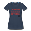 I choose optimism super Organic T-Shirt - navy