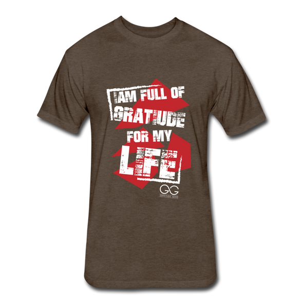 Fitted Cotton/Poly T-Shirt by Next LevelI AM FULL OF GRATITUDE - heather espresso