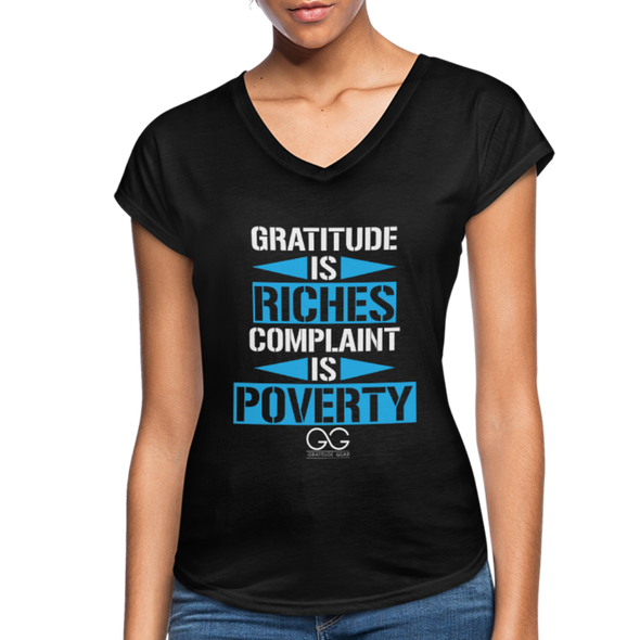 Gratitude is riches complaint is poverty - black