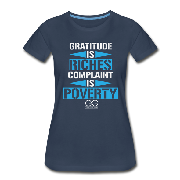 Gratitude is riches complaint is poverty Organic T-Shirt - navy