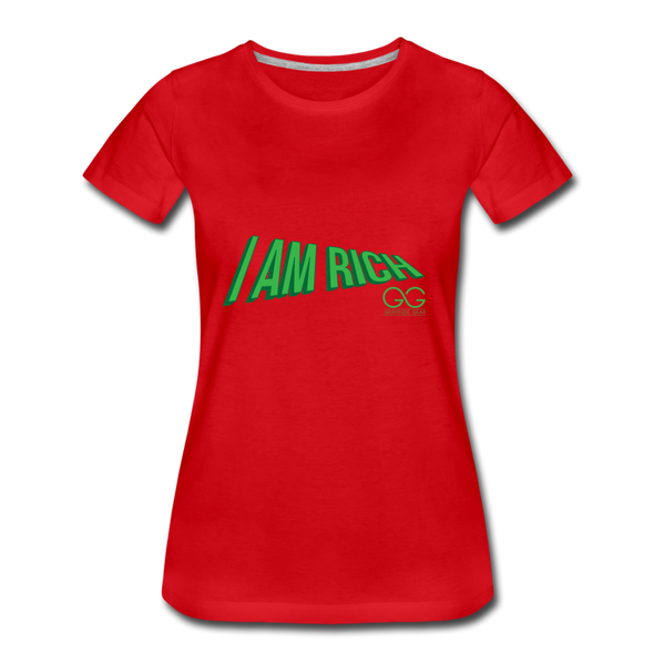 Women’s Premium T-Shirt  I AM RICH. - red