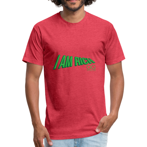 Fitted Cotton/Poly T-Shirt by Next Level  I AM RICH. - heather red