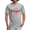 I am powerful super comfortable Fitted Cotton/Poly T-Shirt by Next Level - heather gray