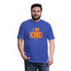 i am kind Fitted Cotton/Poly T-Shirt by Next Level - heather royal