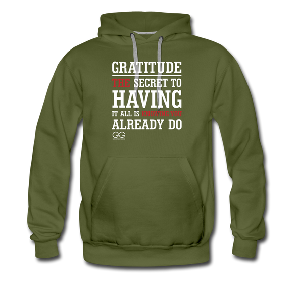 Gratitude Is The Secret - olive green
