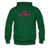 I Am Loving Men's Hoodie - forest green