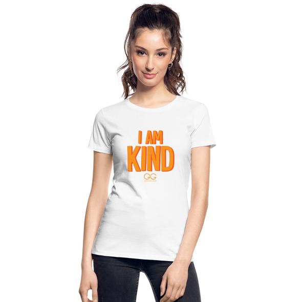 I am Kind  Women’s Premium Organic T-Shirt - white