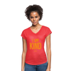 I am kind  Women's Tri-Blend V-Neck T-Shirt - heather red