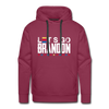 Lets Go Brandon Men’s Premium Hoodie - burgundy